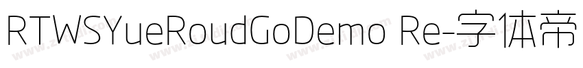 RTWSYueRoudGoDemo Re字体转换